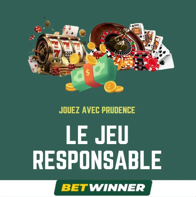 le jeu responsable betwinner