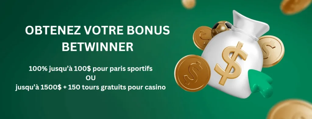 Comment profiter du bonus de bienvenue Betwinner au Cameroun